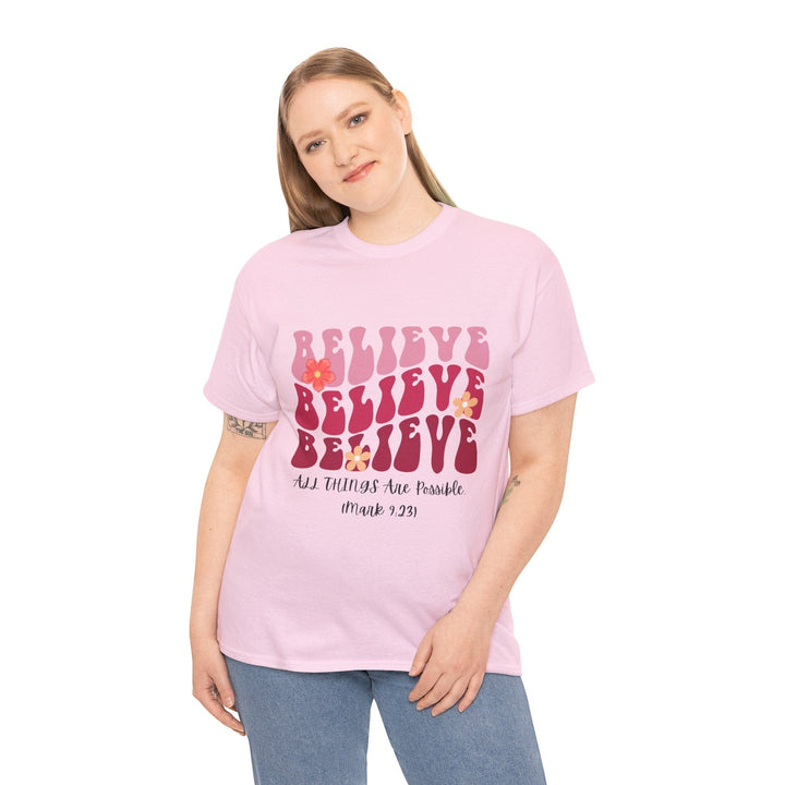 BELIEVE TEE