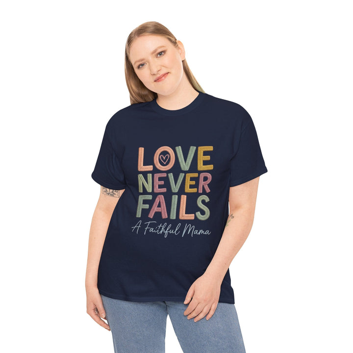 LOVE NEVER FAILS TEE