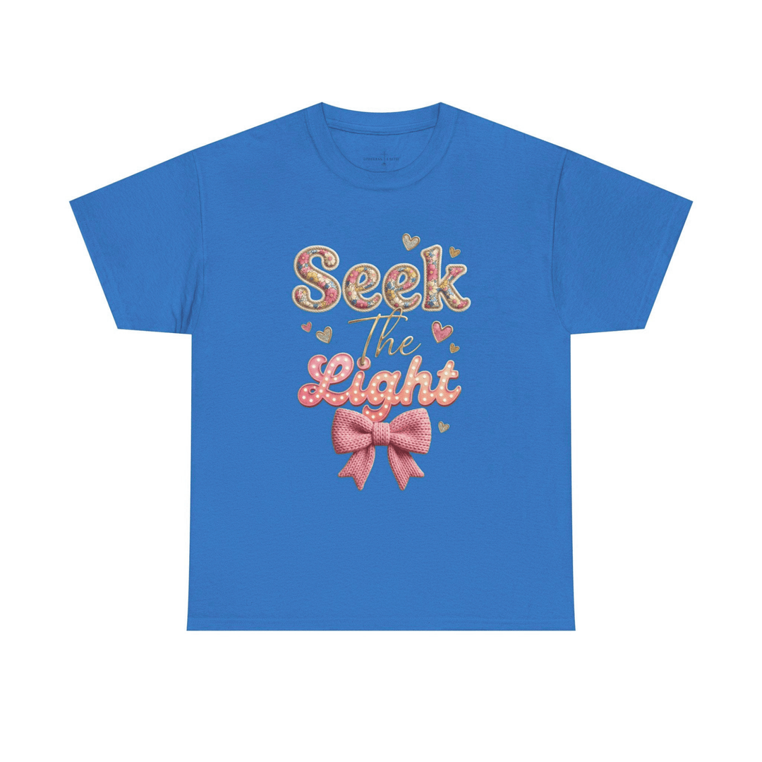 SEEK THE LIGHT TEE